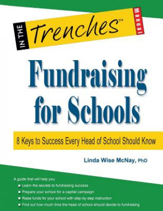 Könyv Fundraising for Schools Linda Wise McNay