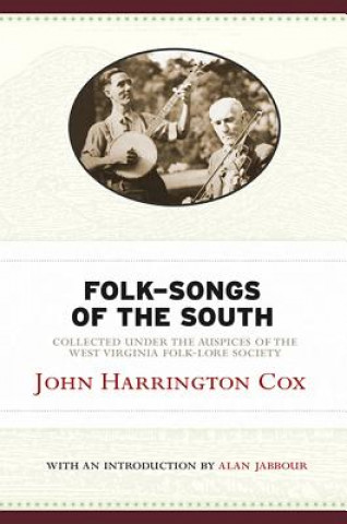 Carte Folk-Songs of the South John Harrington Cox