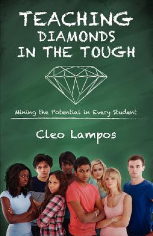 Carte Teaching Diamonds in the Tough Cleo Lampos