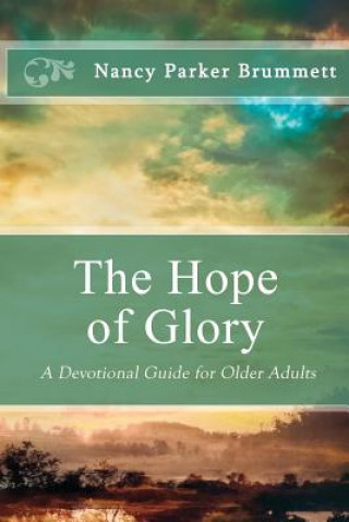 Könyv Hope of Glory Nancy Parker Brummett