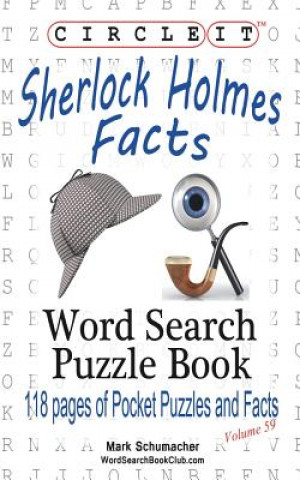 Book Circle It, Sherlock Holmes Facts, Word Search, Puzzle Book Lowry Global Media LLC