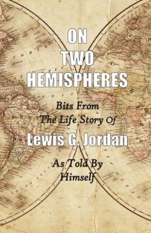 Kniha On Two Hemispheres LEWIS GARNET JORDAN