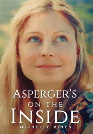 Buch Asperger's on the Inside MICHELLE VINES