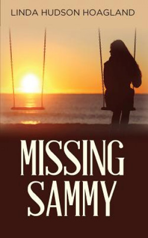 Carte Missing Sammy Linda Hudson Hoagland