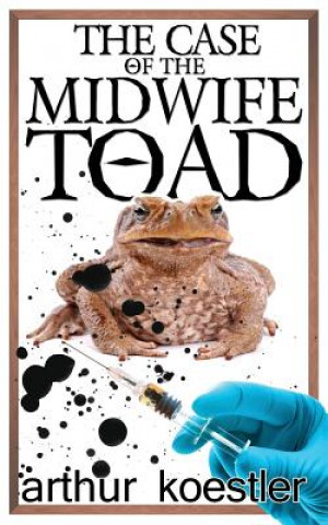 Książka Case of the Midwife Toad Arthur Koestler