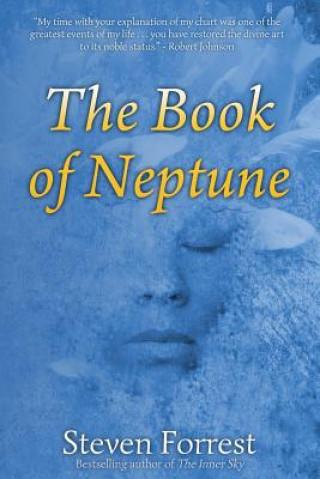 Könyv Book of Neptune Steven Forrest