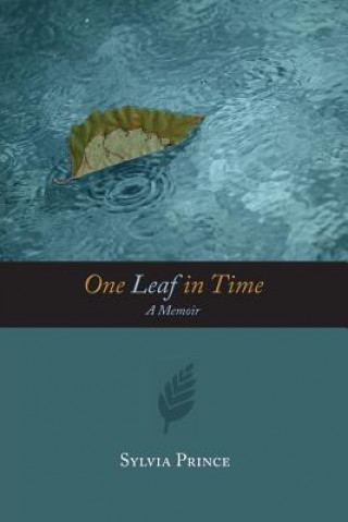 Libro One Leaf in Time SYLVIA CHURC PRINCE