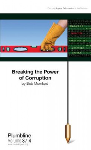 Book Breaking the Power of Corruption Bob Mumford