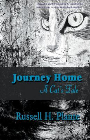 Book Journey Home - A Cat's Tale Russell H Plante