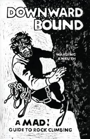 Könyv Downward Bound Warren Harding