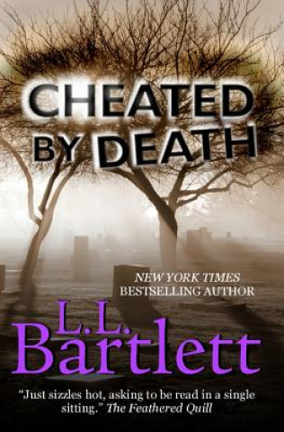 Βιβλίο Cheated By Death L L Bartlett