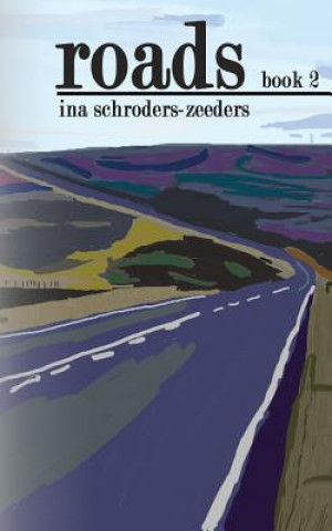 Carte Roads Book 2 Ina Schroders-Zeeders