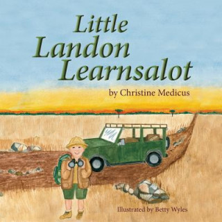 Kniha Little Landon Learnsalot Christine Medicus