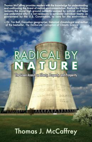 Книга Radical by Nature Thomas J McCaffrey