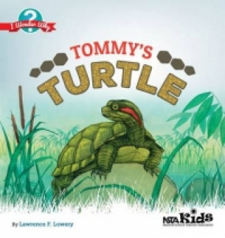 Knjiga Tommy's Turtle Lawrence F. Lowery