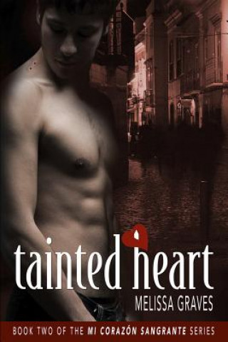 Buch Tainted Heart Graves