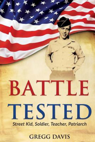 Libro Battle Tested Professor Gregg Davis