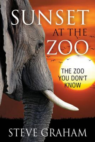 Kniha Sunset at the Zoo Graham