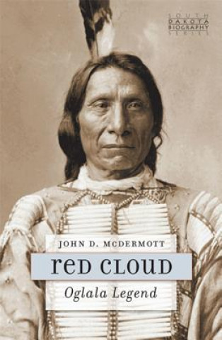 Könyv Red Cloud John D. McDermott