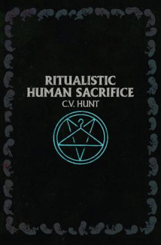 Carte Ritualistic Human Sacrifice C V Hunt