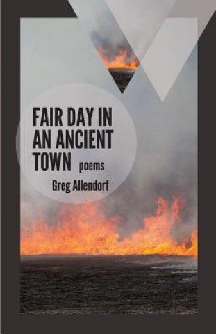 Kniha Fair Day in an Ancient Town Greg Allendorf
