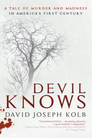 Carte Devil Knows David Joseph Kolb