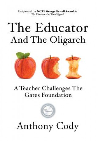 Книга Educator and the Oligarch ANTHONY CODY