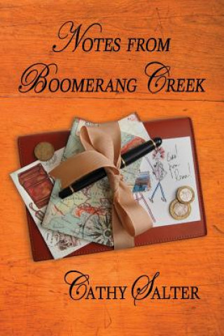 Kniha Notes from Boomerang Creek Cathy Salter