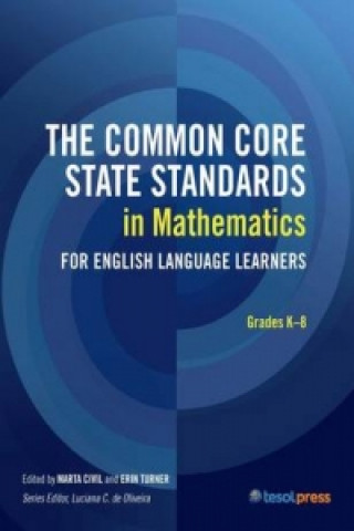 Kniha Common Core State Standards in Mathematics for English Language Learners, Grades K-8 