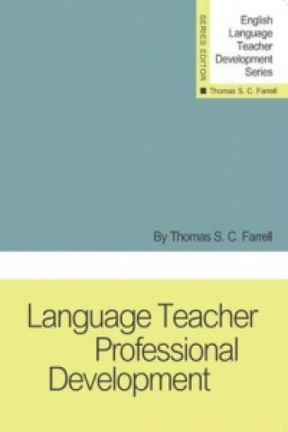 Könyv Language Teacher Professional Development Thomas S. C. Farrell