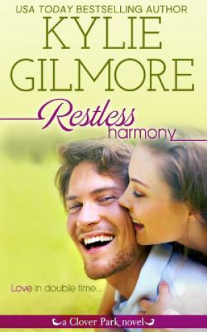 Libro Restless Harmony Kylie Gilmore