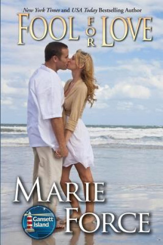 Libro Fool for Love Marie Force