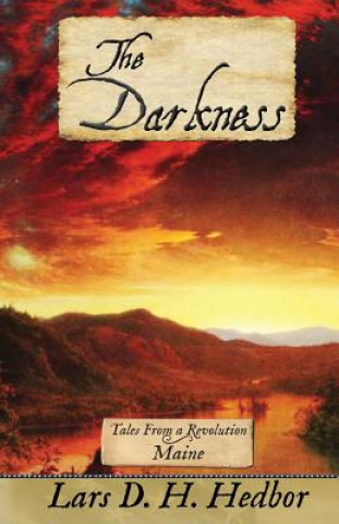 Kniha Darkness Lars D H Hedbor