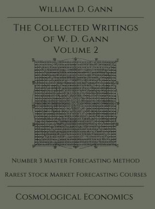 Könyv Collected Writings of W.D. Gann - Volume 2 William D Gann