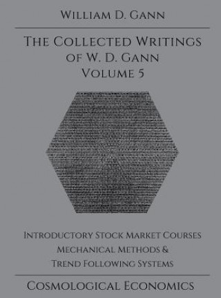 Book Collected Writings of W.D. Gann - Volume 5 William D Gann