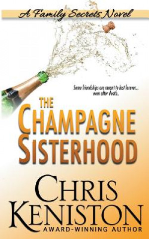 Książka Champagne Sisterhood Chris Keniston