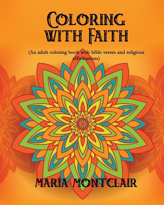 Könyv Coloring with Faith Maria Montclair