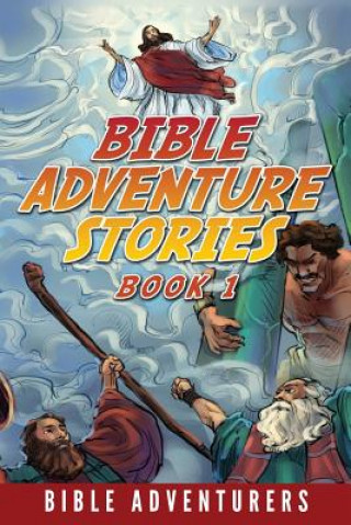 Könyv Bible Adventure Stories Bible Adventures