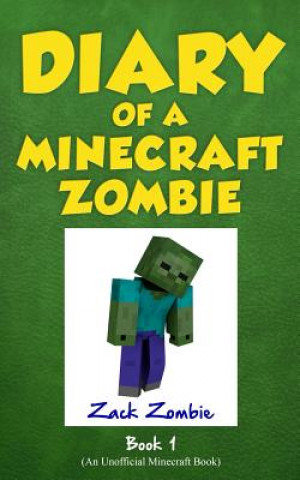 Książka Diary of a Minecraft Zombie Book 1 Zack Zombie