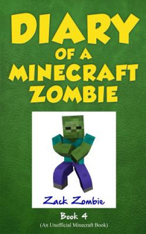 Knjiga Diary of a Minecraft Zombie Book 4 Zack Zombie