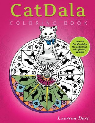 Kniha CatDala Coloring Book Laurren Darr