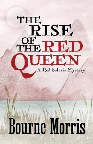 Knjiga Rise of the Red Queen Bourne Morris