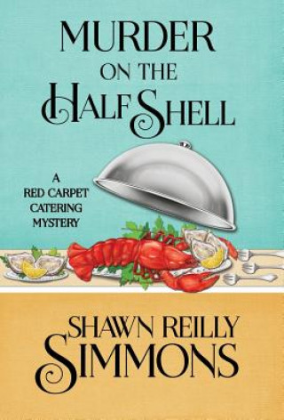 Kniha Murder on the Half Shell Shawn Reilly Simmons