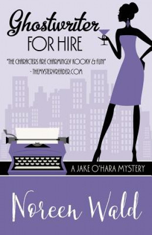 Carte Ghostwriter for Hire Noreen Wald