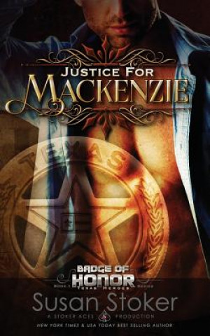 Livre Justice for Mackenzie Susan Stoker