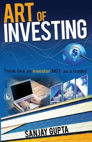 Könyv Art of Investing Gupta