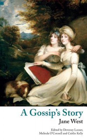 Carte Gossip's Story (Valancourt Classics) Jane (Consultant) West