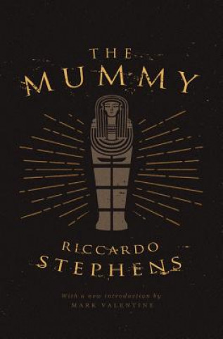 Könyv Mummy (Valancourt 20th Century Classics) Riccardo Stephens