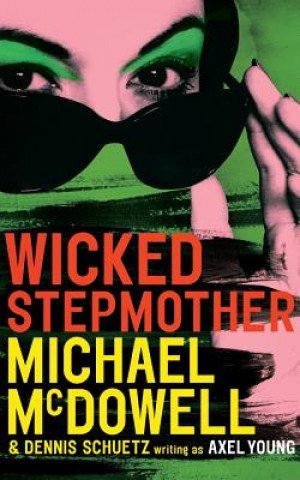 Kniha Wicked Stepmother Michael McDowell