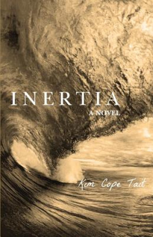 Kniha Inertia Kim Cope Tait